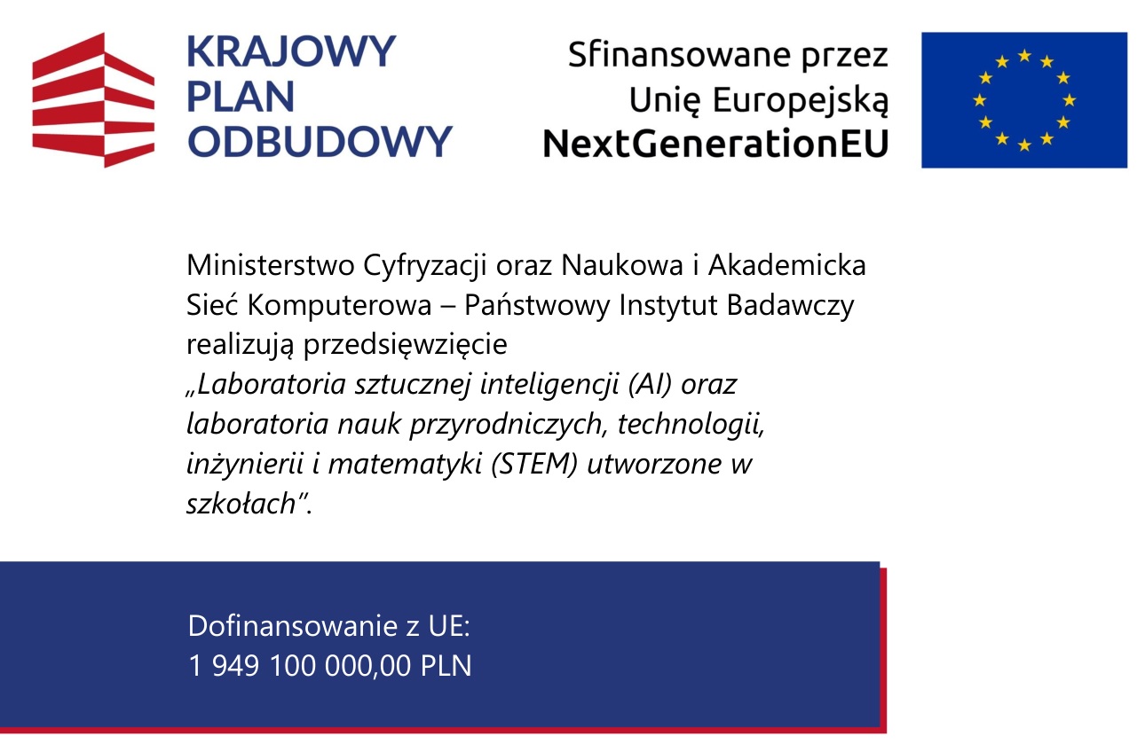 Plakat projektu Laboratoria sztucznej inteligencji (AI) oraz laboratoria nauk przyrodniczych, technologii, inżynierii i matematyki (STEM) utworzone w szkołach